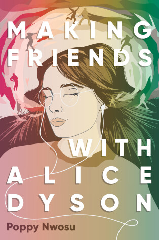 Book cover for Making Friends with Alice Dyson