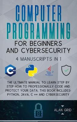 Book cover for Computer Programming for Beginners and Cybersecurity