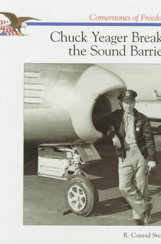 Cover of Chuck Yeager Breaks the Sound