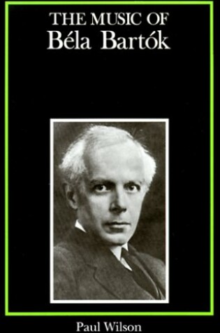 Cover of The Music of Bela Bartok