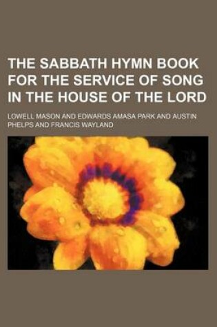 Cover of The Sabbath Hymn Book for the Service of Song in the House of the Lord