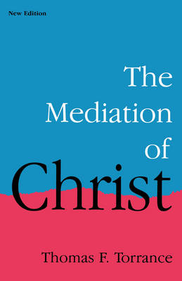 Book cover for The Mediation of Christ