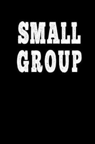 Cover of Small Group