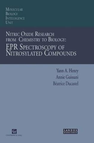 Cover of Nitric Oxide Research from Chemistry to Biology: EPR Spectroscopy of Nitrosylated Compounds