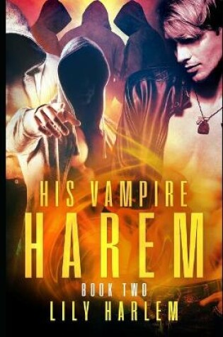 Cover of His Vampire Harem Book Two