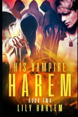 Book cover for His Vampire Harem Book Two