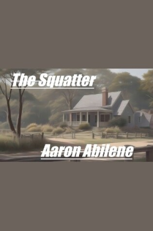 Cover of The Squatter