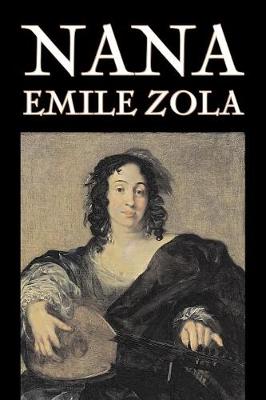 Book cover for Nana by Emile Zola, Fiction, Classics