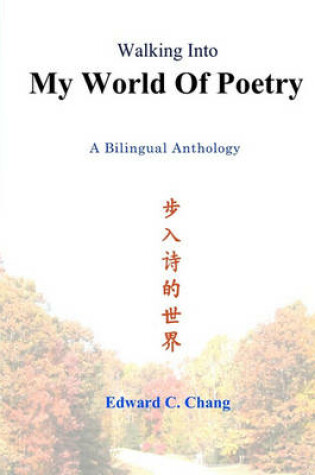 Cover of Walking Into My World Of Poetry