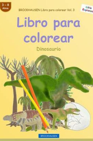 Cover of BROCKHAUSEN Libro para colorear Vol. 3 - Libro para colorear