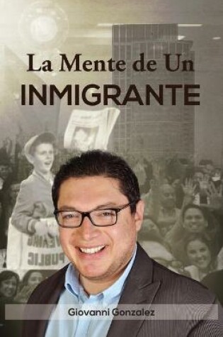 Cover of La Mente de Un Inmigrante (Spanish Edition)