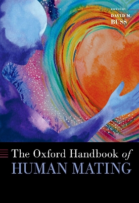 Book cover for The Oxford Handbook of Human Mating