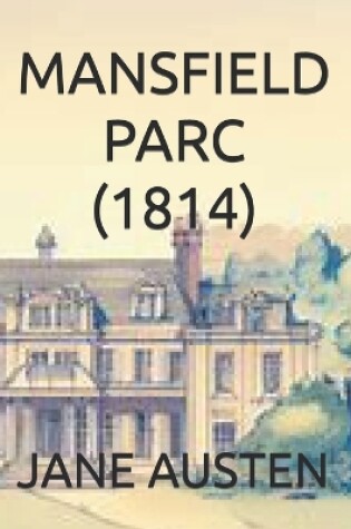 Cover of Mansfield Parc (1814)