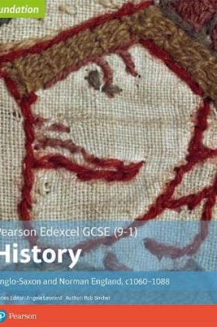Cover of Edexcel GCSE (9-1) History Foundation Anglo-Saxon and Norman England, c1060–88 Student book