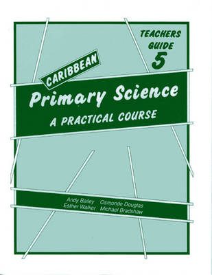 Cover of Caribbean Primary Science Teacher's Guide 5