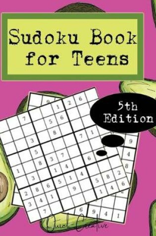 Cover of Sudoku Book For Teens 5th Edition