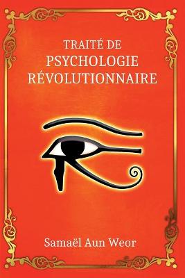 Book cover for Traite de Psychologie Revolutionnaire