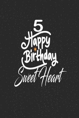 Book cover for 5 happy birthday sweetheart