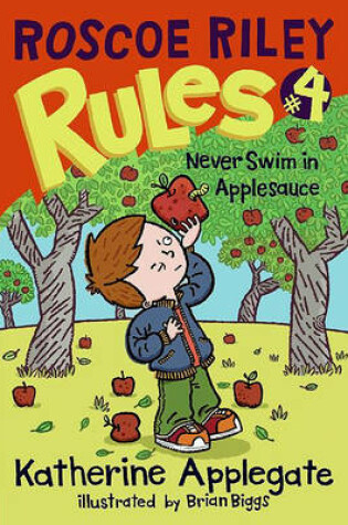 Cover of Never Swim in Applesauce