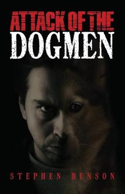 Book cover for Attack of The Dogmen