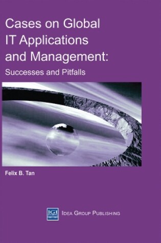 Cover of Cases on Global IT Applications and Management