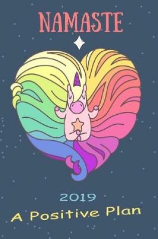 Cover of Namaste 2019 a Positive Plan