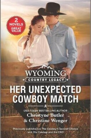 Cover of Wyoming Country Legacy: Her Unexpected Cowboy Match