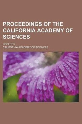 Cover of Proceedings of the California Academy of Sciences; Zoology