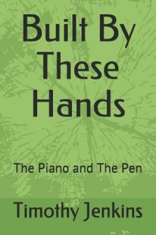 Cover of Built by These Hands