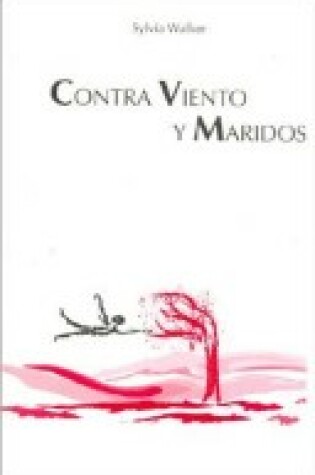 Cover of Contra Viento y Maridos