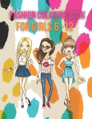 Cover of Fashions Coloring Book For Girls