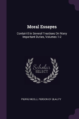 Book cover for Moral Essayes