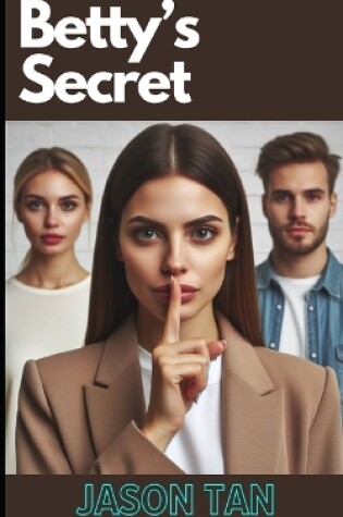 Cover of Betty's Secret