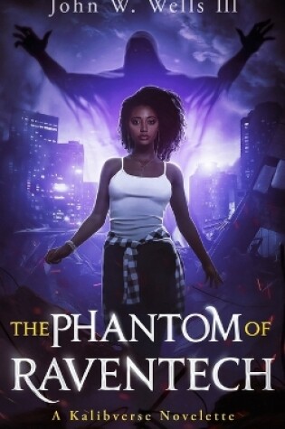 Cover of The Phantom of RavenTech