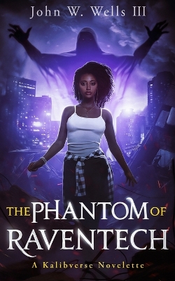 Book cover for The Phantom of RavenTech