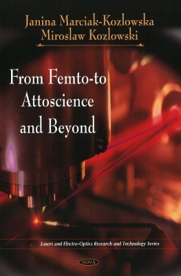 Book cover for From Femto-to Attoscience & Beyond