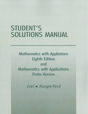 Book cover for Student Solutions Manual for Mathematics with Applications
