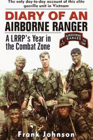 Cover of Diary of an Airborne Ranger: A LRRP's Year in the Combat Zone