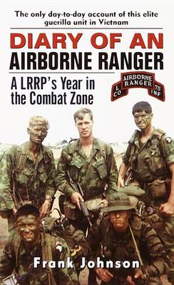 Book cover for Diary of an Airborne Ranger: A LRRP's Year in the Combat Zone
