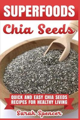 Book cover for Superfoods Chia Seeds