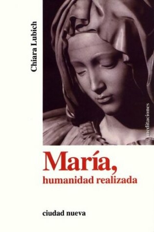 Cover of Maria, Humanidad Realizada