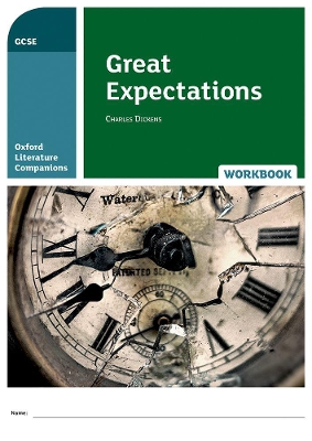 Book cover for Oxford Literature Companions: Great Expectations Workbook