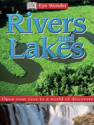 Book cover for Eye Wonder: Rivers and Lakes