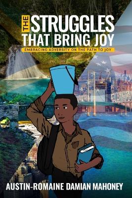 Cover of The Struggles That Bring Joy