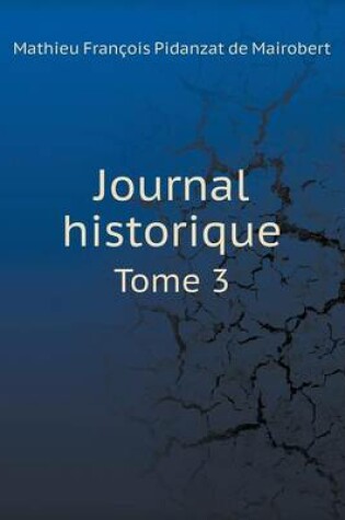 Cover of Journal historique Tome 3