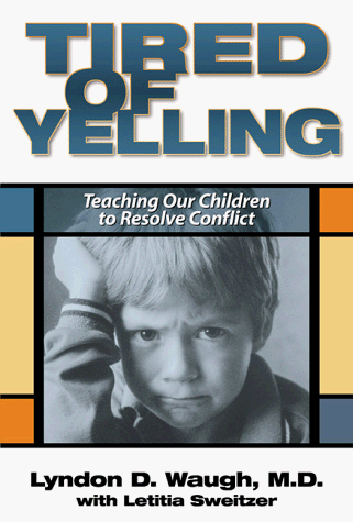 Book cover for Tired of Yelling