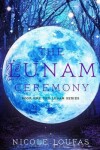 Book cover for The Lunam Ceremony