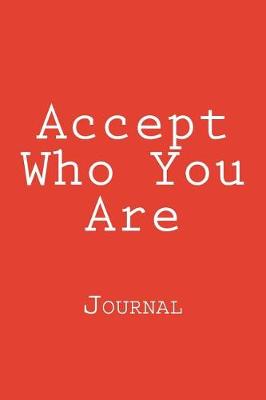 Book cover for Accept Who You Are