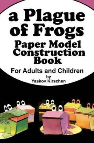 Cover of A Plague of Frogs