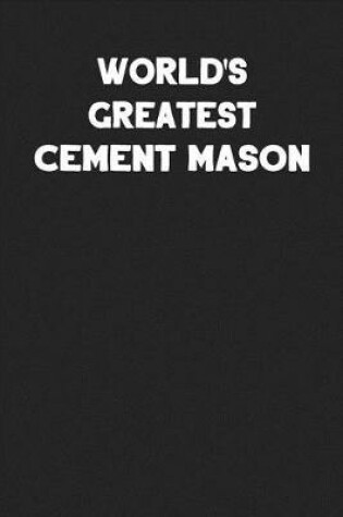 Cover of World's Greatest Cement Mason